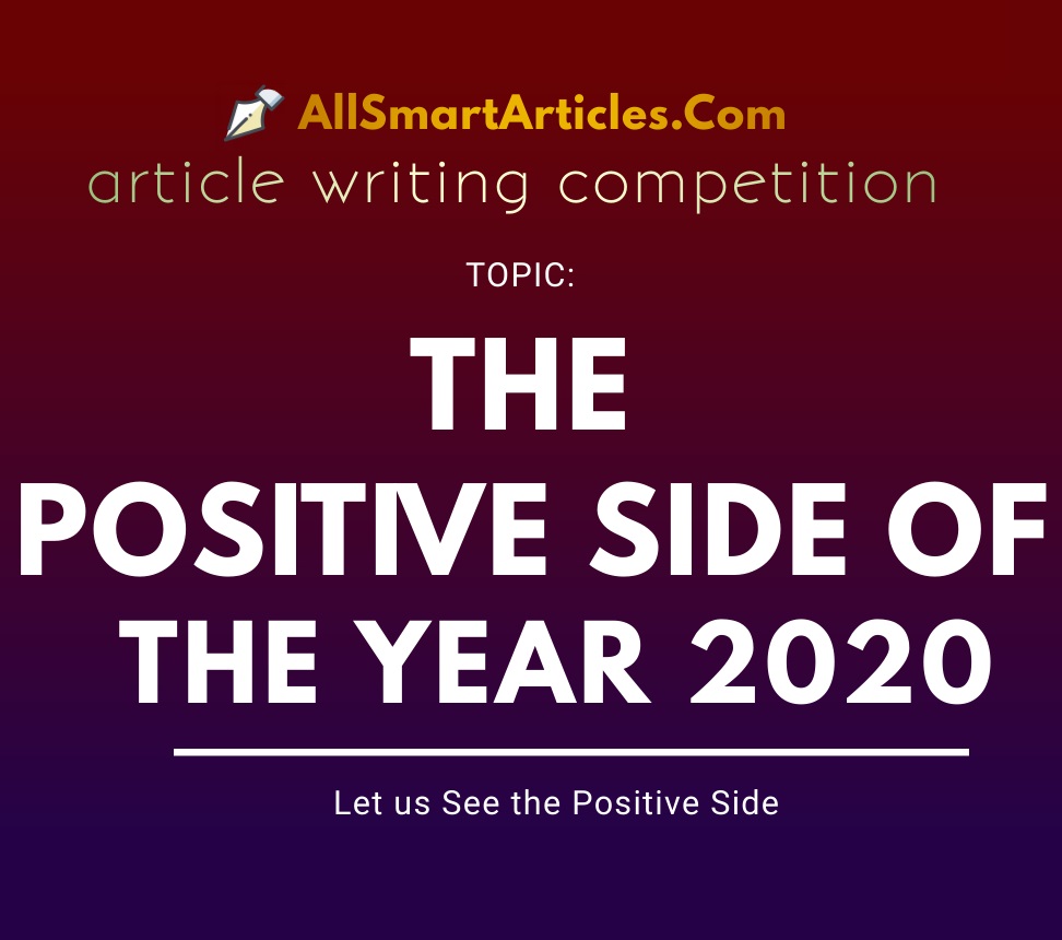 The positive side of the year 2020  by A Swathi